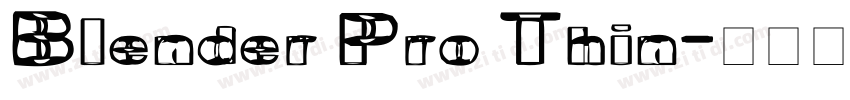 Blender Pro Thin字体转换 Blender Pro Thin字体转换